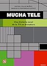Mucha tele: Una h...