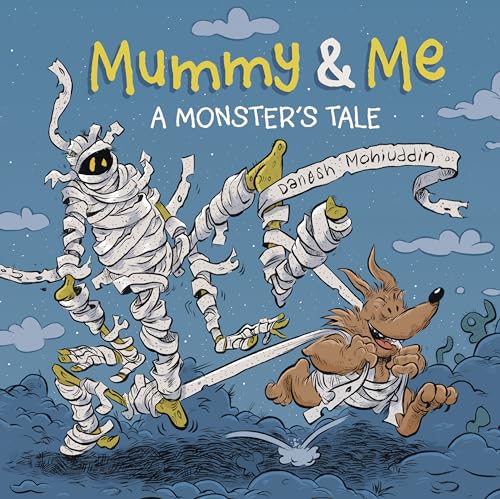 Mummy & Me: A Monster’s Tale (Hardcover)