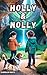 Holly and Nolly: Holly and ...