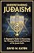 Understanding Judaism A Beginners Guide to Discovering the Me... by David M Eaton