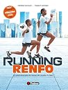 RUNNING RENFO: La Préparation physique en course à pied (French Edition) RUNNING RENFO: La Préparation physique en course à pied (French Edition)