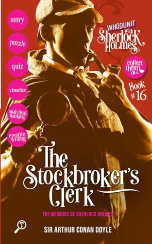 The Stockbroker's Clerk - The Memoirs of Sherlock Holmes: WHODUNIT with Sherlock Holmes