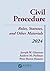 Civil Procedure: Rules, Statutes, and Other Materials, 2024 Supplement (Supplements)