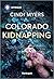 Colorado Kidnapping (Eagle ...