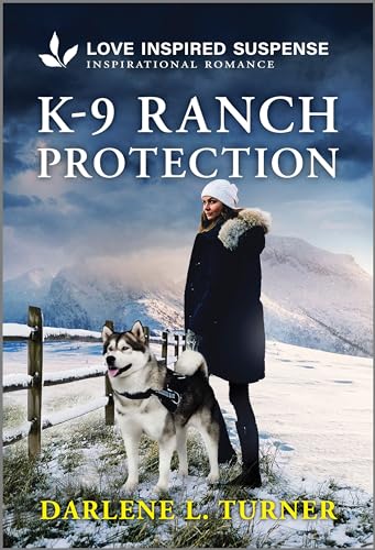 K-9 Ranch Protection (Crisis Rescue Team Book 6)