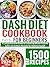 DASH Diet Cookbook for Beginners by Elizabeth Ramos