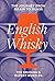 English Whisky by Ted Bruning