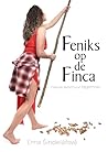 Feniks op de Finca by Ema Sindelarova