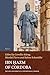 Ibn Ḥazm of Cordoba: The Life and Works of a Controversial Thinker (Handbook of Oriental Studies. Section 1 The Near and Middle East, 103)