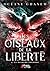 La blanche colombe (Les Oiseaux de la Liberté, #2)