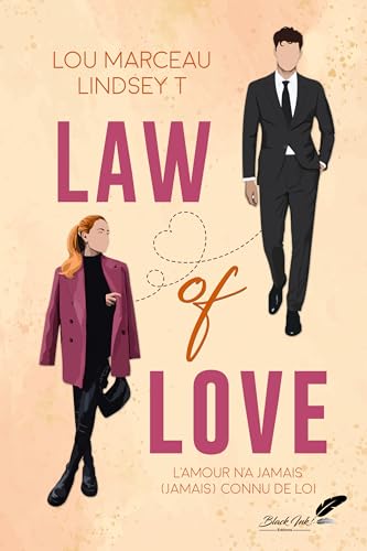 Law of love (French Edition)