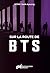 SUR LA ROUTE DE BTS
