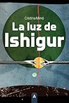 La luz de Ishigur