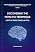 Discovering the Feynman Technique: Learn to Master Deep Learning (Discovering Study Techniques)