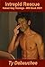 Intrepid Rescue: Naked Gay Hostage - MM Book #501