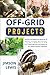 Off-Grid Projects: Simple a...
