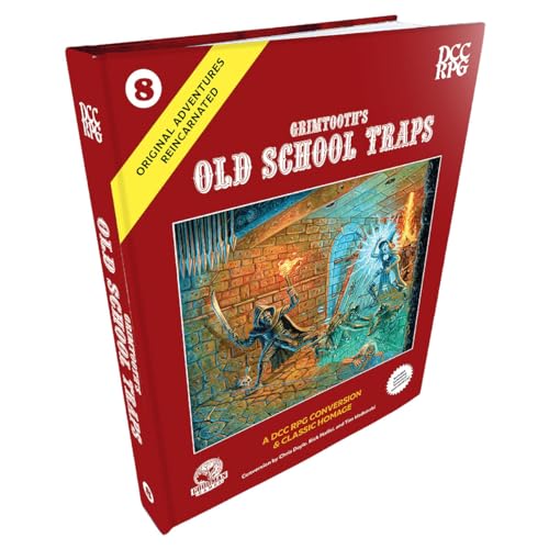 DCC RPG: Original Adventures Reincarnated #8 Grimtooth’s Old School Traps (DCC RPG ORIGINAL ADV REINCARNATED HC)