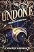 Undone: Book Three of The L...