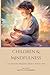Children and Mindfulness: C...