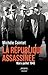 La République assassinée - ...