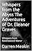 Whispers from the Abyss The Adventures of Dr. Eleanor Graves  by Darren Meakin