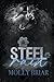 Steel Rain (Iron and Steel,...