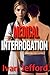 Medical Interrogation: A Taboo Erotica Story of Extreme Femdom CBT