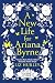 A New Life for Ariana Byrne by Liz Hurley A New Life for Ariana Byrne by Liz Hurley