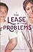 The Lease of Their Problems