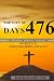 The Gift of 476 Days: Selah Faith’s Broken Heart Journey of Miracles, Hope, and Love
