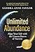 Unlimited Abundance: Align Your Life with the Unseen Forces of Success