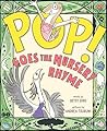 Pop! Goes the Nursery Rhyme