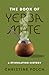 The Book of Yerba Mate: A S...