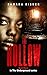 The Hollow: book three in t...