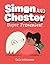 Super Frenemies! (Simon and Chester Book #5)