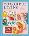 Colorful Living: ...