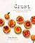 Crust by Tom Moore