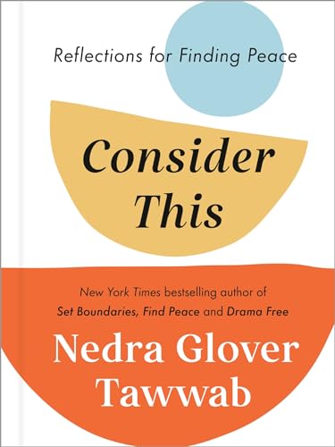 Consider This: Reflections for Finding Peace (Kindle Edition)