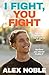 I Fight, You Fight