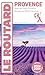 Guide du Routard Provence 2024/25