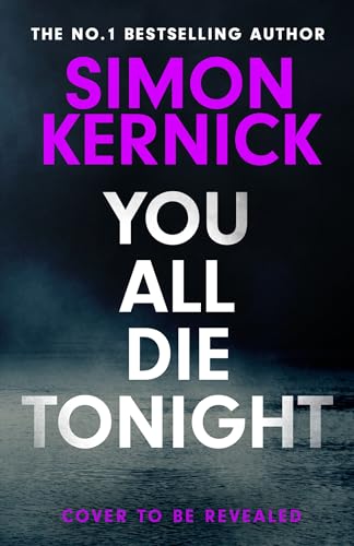 You All Die Tonight (Kindle Edition)