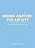 Animal Anatomy for Artists by 3dTotal Publishing