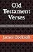 Old Testament Verses by James Cockroft