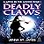 Deadly Claws (Witch in the ...