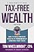Tax-Free Wealth: How to Bui...