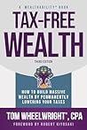 Tax-Free Wealth: ...