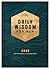 Daily Wisdom for Men 2025 Devotional Collection (Daily Wisdom - Annual Edition)