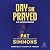 Day She Prayed (The Intercessors Series)