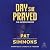 Day She Prayed (The Intercessors Series)