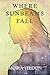 Where Sunbeams Fall by Moira Yeldon